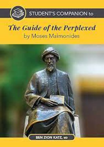 Student's Companion to the Guide Of the Perplexed