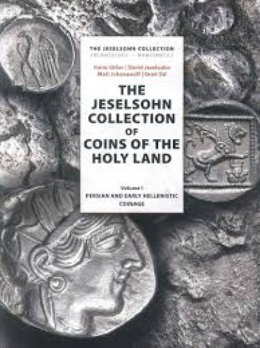 The Jeselsohn Collection of Coins Of The Hol